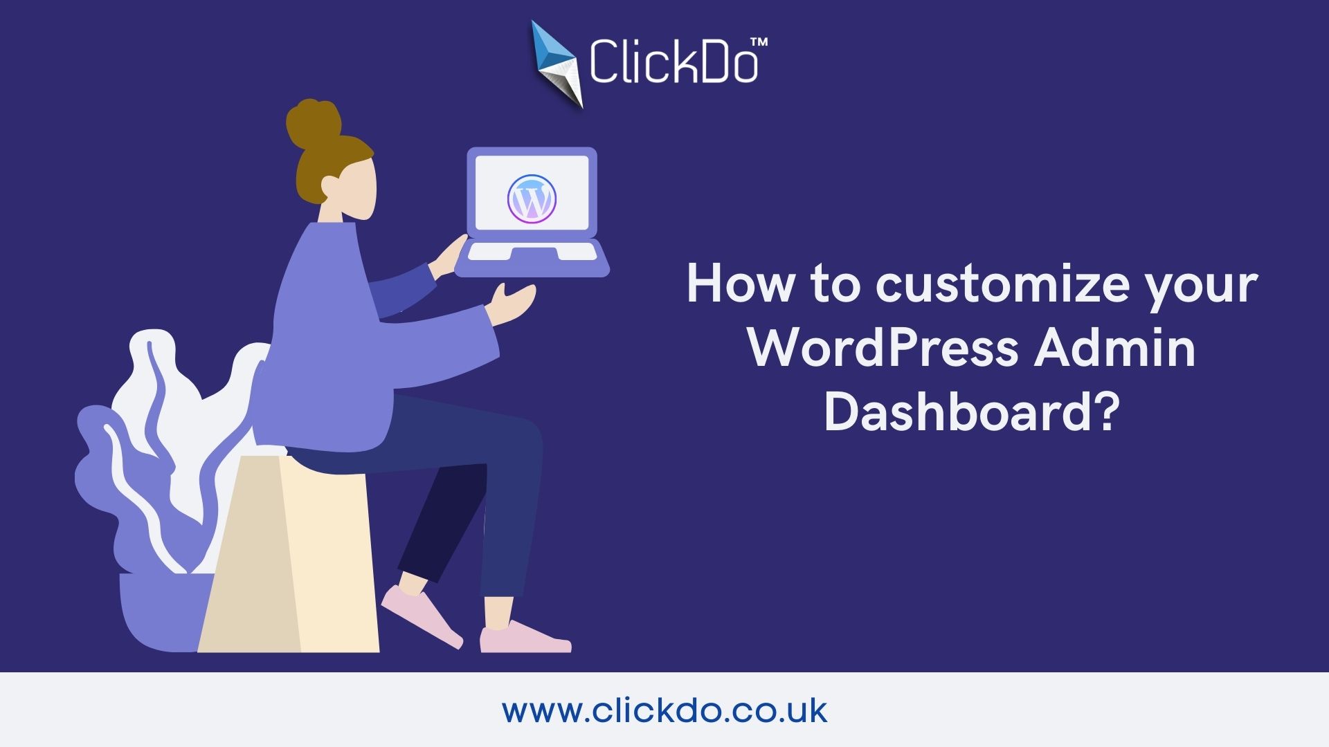 How to customize your WordPress Admin Dashboard