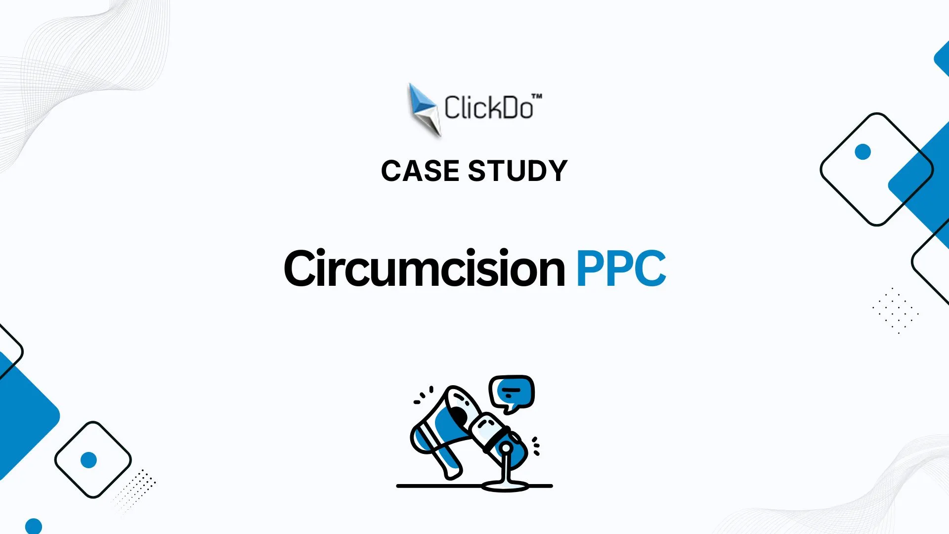 Circumcision ppc google ads case study